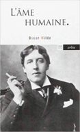 l âme humaine-oscar wilde-9782869597174 l âme humaine-oscar wilde-9782869597174