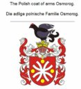 Descarga gratuita de libros mp3 THE POLISH COAT OF ARMS OSMOROG. DIE ADLIGE POLNISCHE FAMILIE OSMOROG. (Spanish Edition) RTF PDF 9783756220274