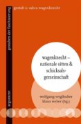 Ebooks en inglés descarga gratuita WAGENKNECHT – NATIONALE SITTEN UND SCHICKSALSGEMEINSCHAFT