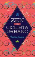zen del ciclista urbano (ebook)-9786070724374 zen del ciclista urbano (ebook)-9786070724374