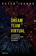 dream team virtual (ebook)-peter ivanov-9786070752674 dream team virtual (ebook)-peter ivanov-9786070752674