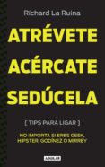 atrévete, acércate, sedúcela (ebook)-9786071131874 atrévete, acércate, sedúcela (ebook)-9786071131874