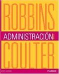 administracion (12ª ed.)-stephen robbins-9786073227674 administracion (12ª ed.)-stephen robbins-9786073227674