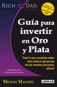 Guía para invertir en oro y plata | Casa del Libro