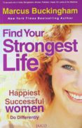 find your strongest life-marcus buckingham-9788184951974 find your strongest life marcus buckingham 9788184951974
