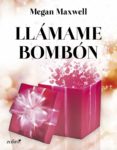 llámame bombón (ebook)-megan maxwell-9788408039174 llámame bombón (ebook)-megan maxwell-9788408039174