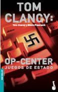 op-center: juegos de estado-tom clancy-steve pieczenik-9788408040774 op-center: juegos de estado-tom clancy-steve pieczenik-9788408040774