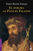 el enigma de poncio pilatos-tomas martin tamayo-9788408092674 el enigma de poncio pilatos-tomas martin tamayo-9788408092674