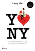 i love ny: si decides escapar, solo hay un lugar al que puedas ir-lindsey kelk-9788408093374 i love ny: si decides escapar, solo hay un lugar al que puedas ir-lindsey kelk-9788408093374