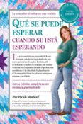 qué se puede esperar cuando se está esperando (ebook)-heidi murkoff-mazel sharon-9788408124474 qué se puede esperar cuando se está esperando (ebook)-heidi murkoff-mazel sharon-9788408124474