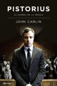 pistorius-john carlin-9788408133674 pistorius-john carlin-9788408133674