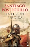 la legion perdida-santiago posteguillo-9788408176374 la legion perdida-santiago posteguillo-9788408176374