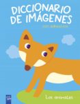 los animales: diccionario de imagenes-9788408180074 los animales: diccionario de imagenes-9788408180074