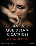 besos que dejan cicatrices (ebook)-alissa bronte-9788408192374 besos que dejan cicatrices (ebook)-alissa bronte-9788408192374