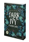 Dark Ivy. Cuando caiga-18321124-otro-formato