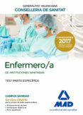 enfermero/a de instituciones sanitarias de la conselleria de sanitat de la generalitat valenciana: test parte especifica-9788414213674 enfermero/a de instituciones sanitarias de la conselleria de sanitat de la generalitat valenciana: test parte especifica-9788414213674