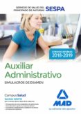 auxiliar administrativo del servicio de salud del principado de asturias (sespa): simulacion de examen-9788414220474 auxiliar administrativo del servicio de salud del principado de asturias (sespa): simulacion de examen-9788414220474