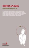 bioetica aplicada (ebook)-9788415047674 bioetica aplicada (ebook)-9788415047674