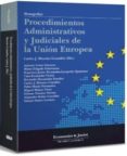 procedimientos administrativos y judiciales de la union europea-carlos moreiro gonzalez-9788415150374 procedimientos administrativos y judiciales de la union europea-carlos moreiro gonzalez-9788415150374