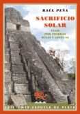 sacrificio solar-raul peña-9788415177074 sacrificio solar-raul peña-9788415177074