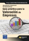 guía práctica para la valoración de empresas (ebook)-montserrat casanovas-9788415330974 guía práctica para la valoración de empresas (ebook)-montserrat casanovas-9788415330974