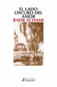el lado oscuro del amor (ebook)-rafik schami-9788415470274 el lado oscuro del amor (ebook)-rafik schami-9788415470274