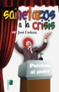 sainetazos a la crisis (ebook)-jose cedena-9788415643074 sainetazos a la crisis (ebook)-jose cedena-9788415643074