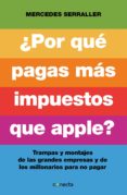 ¿por que pagas mas impuestos que apple? (ebook)-9788416029174 ¿por que pagas mas impuestos que apple? (ebook)-9788416029174