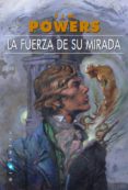 la fuerza de su mirada (2ª ed.)-tim powers-9788416035274 la fuerza de su mirada (2ª ed.)-tim powers-9788416035274