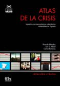 atlas de la crisis-ricardo mendez-9788416062874 atlas de la crisis ricardo mendez 9788416062874