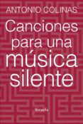 canciones para una música silente (ebook)-antonio colinas-9788416120574 canciones para una música silente (ebook)-antonio colinas-9788416120574