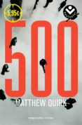 los 500-matthew quirk-9788416240074 los 500-matthew quirk-9788416240074
