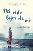 mi vida lejos de mi-eider madariaga-ana guiu-9788416363674 mi vida lejos de mi-eider madariaga-ana guiu-9788416363674