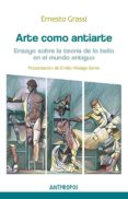 arte como antiarte-ernesto grassi-9788416421374 arte como antiarte-ernesto grassi-9788416421374