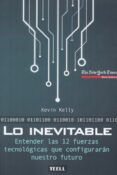 lo inevitable-kevin kelly-9788416511174 lo inevitable-kevin kelly-9788416511174