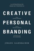 creative, personal, branding: la estrategia de marcar tendencia-jürgen salenbacher-9788416583874 creative, personal, branding: la estrategia de marcar tendencia-jürgen salenbacher-9788416583874
