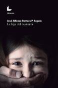 la hija del txakurra (ebook)-jose alfonso romero p. seguin-9788416616374 la hija del txakurra (ebook)-jose alfonso romero p. seguin-9788416616374