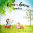 arce y sauce juntas-lori nichols-9788416648474 arce y sauce juntas-lori nichols-9788416648474
