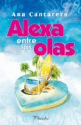 alexa entre las olas (ebook)-ana cantarero-9788416970674 alexa entre las olas (ebook)-ana cantarero-9788416970674