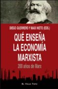 qué enseña la economia marxista-diego guerrero-9788416995974 qué enseña la economia marxista-diego guerrero-9788416995974
