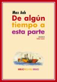 de algun tiempo a esta parte-max aub-9788417266974 de algun tiempo a esta parte-max aub-9788417266974