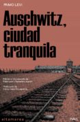 Descargar libro descargador gratis AUSCHWITZ, CIUDAD TRANQUILA (Literatura española) 9788418481574