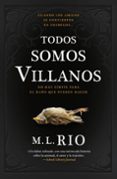 Todos somos villanos-13546091-otro-formato