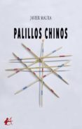 Descarga un audiolibro gratuito PALILLOS CHINOS en español PDF de 