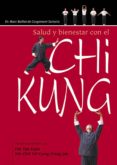 salud y bienestar con el chi kung-marc bolillat de corgemont-9788420304274 salud y bienestar con el chi kung-marc bolillat de corgemont-9788420304274