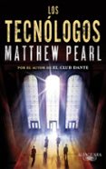 los tecnólogos-matthew pearl-9788420413174 los tecnólogos-matthew pearl-9788420413174