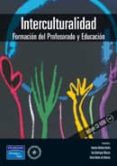 interculturalidad: formacion del profesorado y educacion (incluy e cd-rom)-9788420544274 interculturalidad: formacion del profesorado y educacion (incluy e cd-rom)-9788420544274