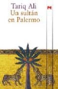 un sultan en palermo-tariq ali-9788420645674 un sultan en palermo-tariq ali-9788420645674