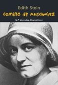 camino a auschwitz-mª mercedes alvarez perez-9788421848074 camino a auschwitz-mª mercedes alvarez perez-9788421848074