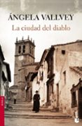 la ciudad del diablo-angela vallvey-9788423338474 la ciudad del diablo-angela vallvey-9788423338474